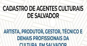 Agentes culturais Salvador